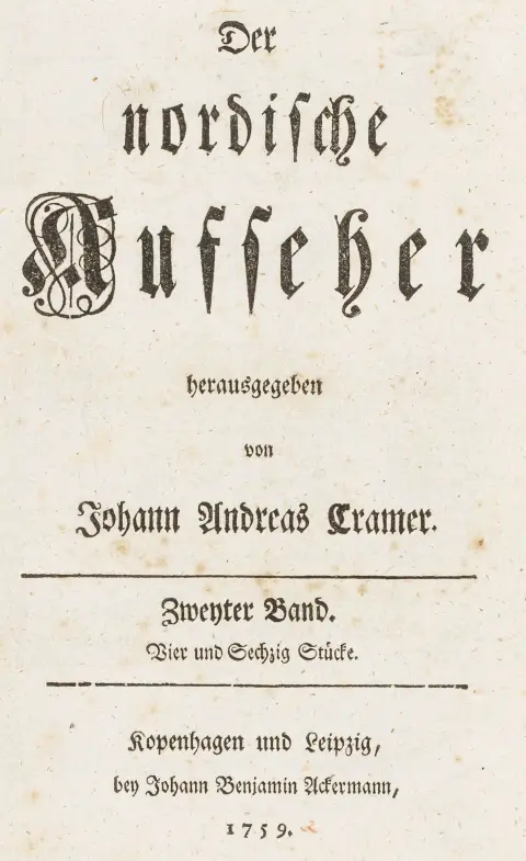 Cramer, Johann Andreas (संपा.) – Der nordische Aufseher. खंड 2-3 (भाग 61-193), 2 जिल्दों में। Kopenhagen और Leipzig, Ackermann,…