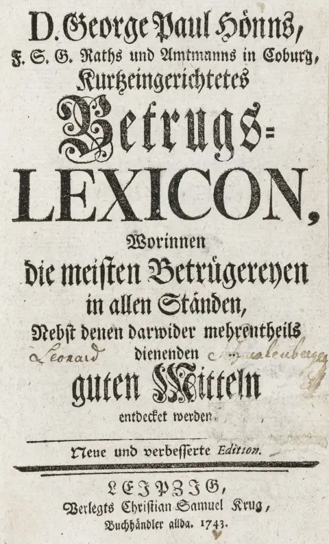 Tyve og mordere – Hönn, Georg Paul. Kurtzeingerichtetes Betrugs-Lexicon, Worinnen die meisten Betrügereyen in allen Ständen, Nebst denen…