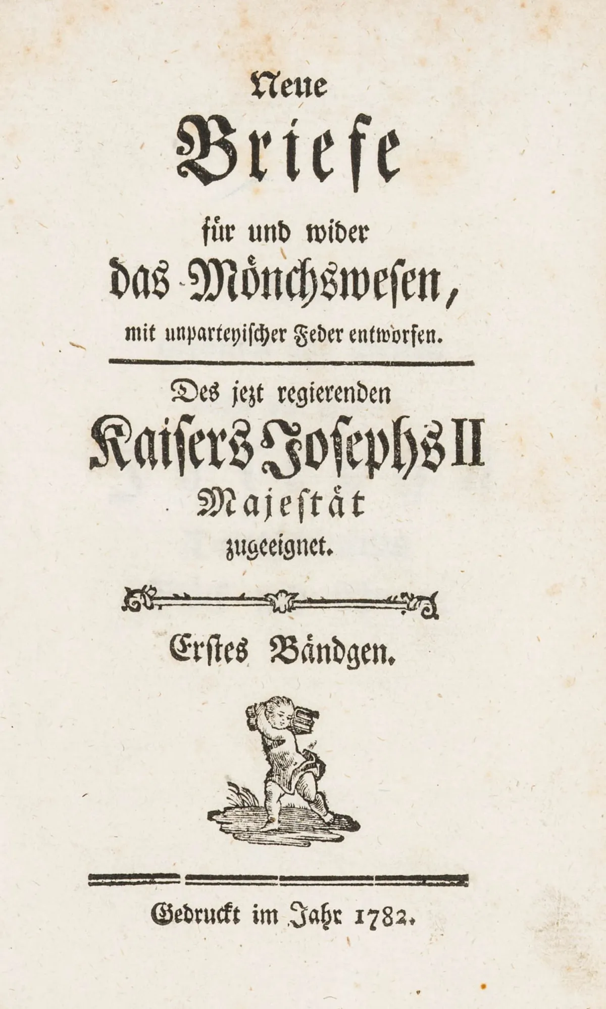 Gaum, Johann Friedrich – 关于修道制度的正反新书信，以公正之笔撰写。4卷合订1册。Ulm，…
