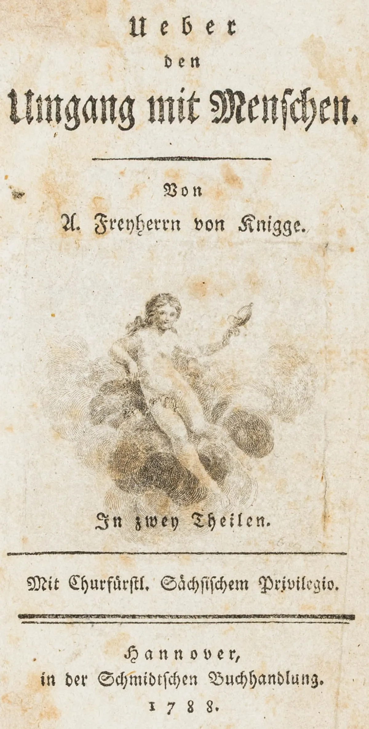 Knigge, Adolph von – 论与人交往。2部分合为2卷。附铜版书名装饰画。汉诺威，Schmidt，1788年。2叶…