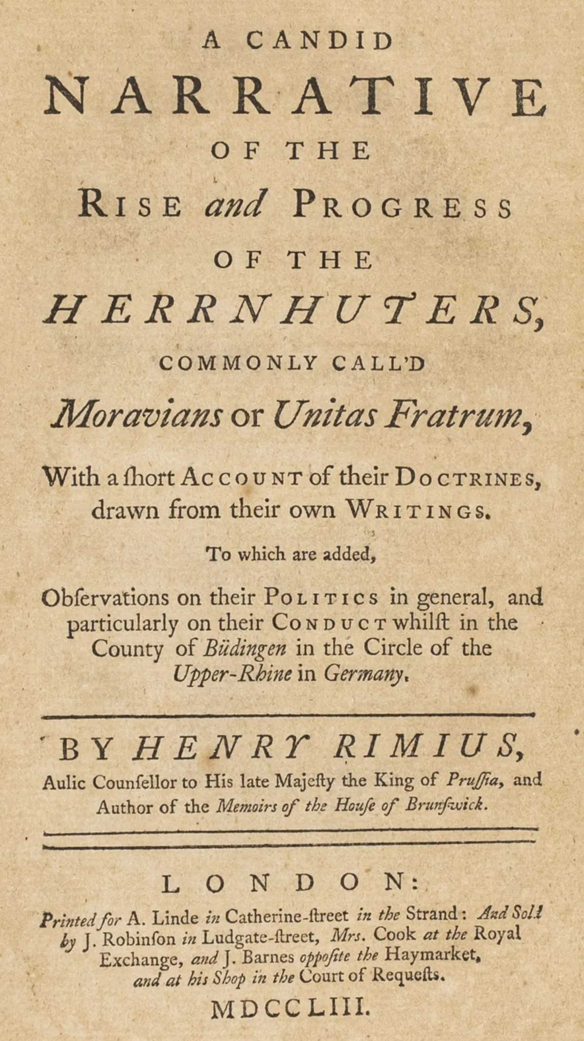 神学 - 摩拉维亚弟兄会 – Rimius, Johann Christoph Heinrich. 反对亲岑多夫的论战著作，伦敦 1753-1757（书脊书名）。…