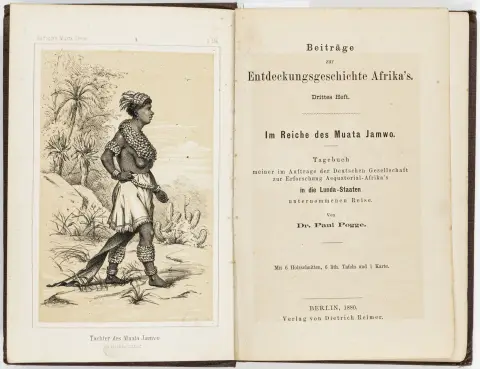 Afrika – Pogge, Paul. I Muata Jamwos rige. Dagbog fra min rejse til Lunda-staterne på vegne af Det Tyske Selskab til…