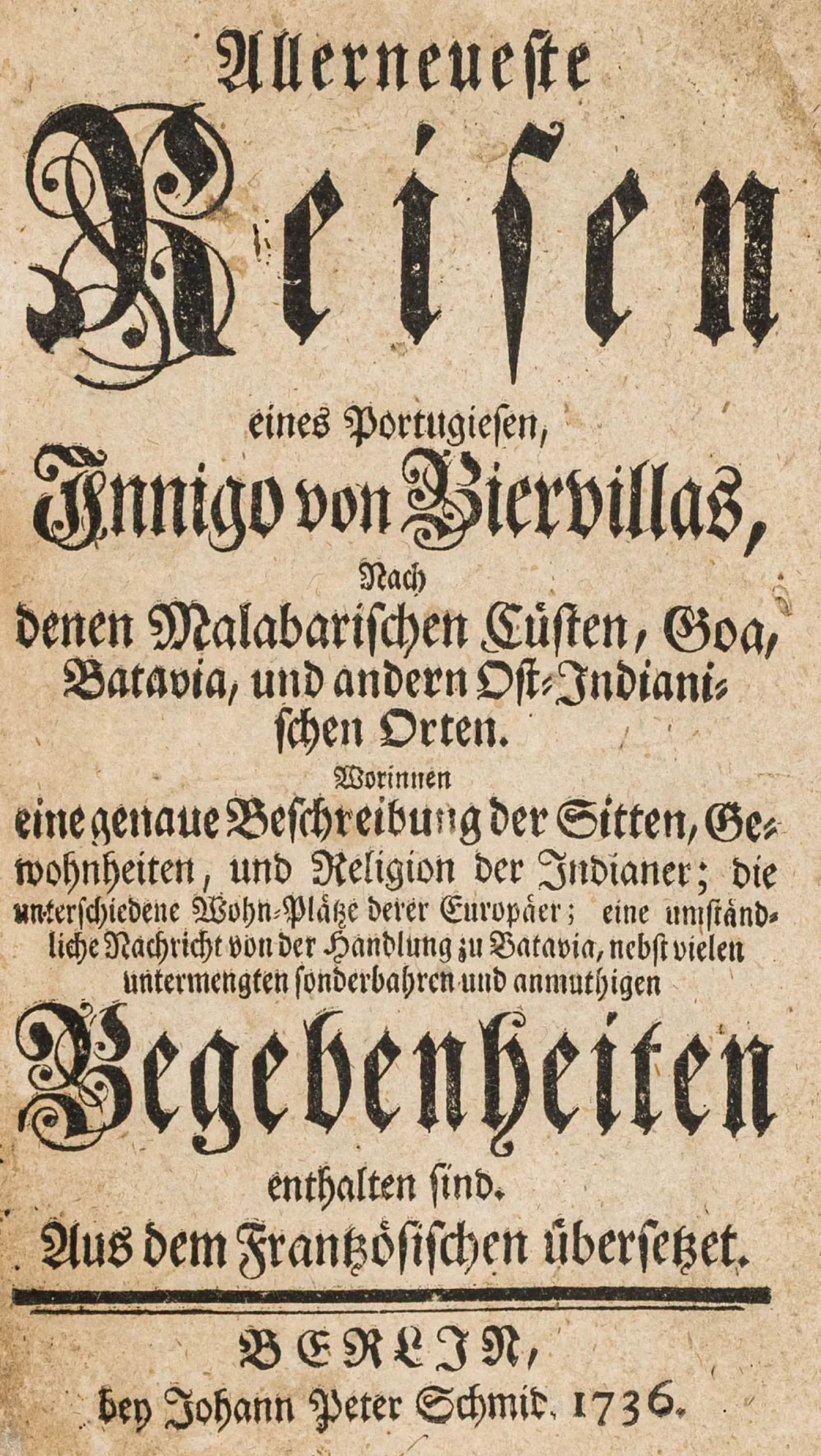 亚洲 – Biervillas, Innigo（即 abbé Saunier de Beaumont？）。一名葡萄牙人最新游记，前往马拉巴尔海岸、果阿……