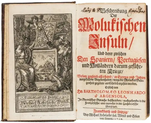 Asia - Indonezia – Argensola, Bartolomé Leonardo. Descrierea insulelor Moluce și a războaielor duse între spanioli, portughezi și...