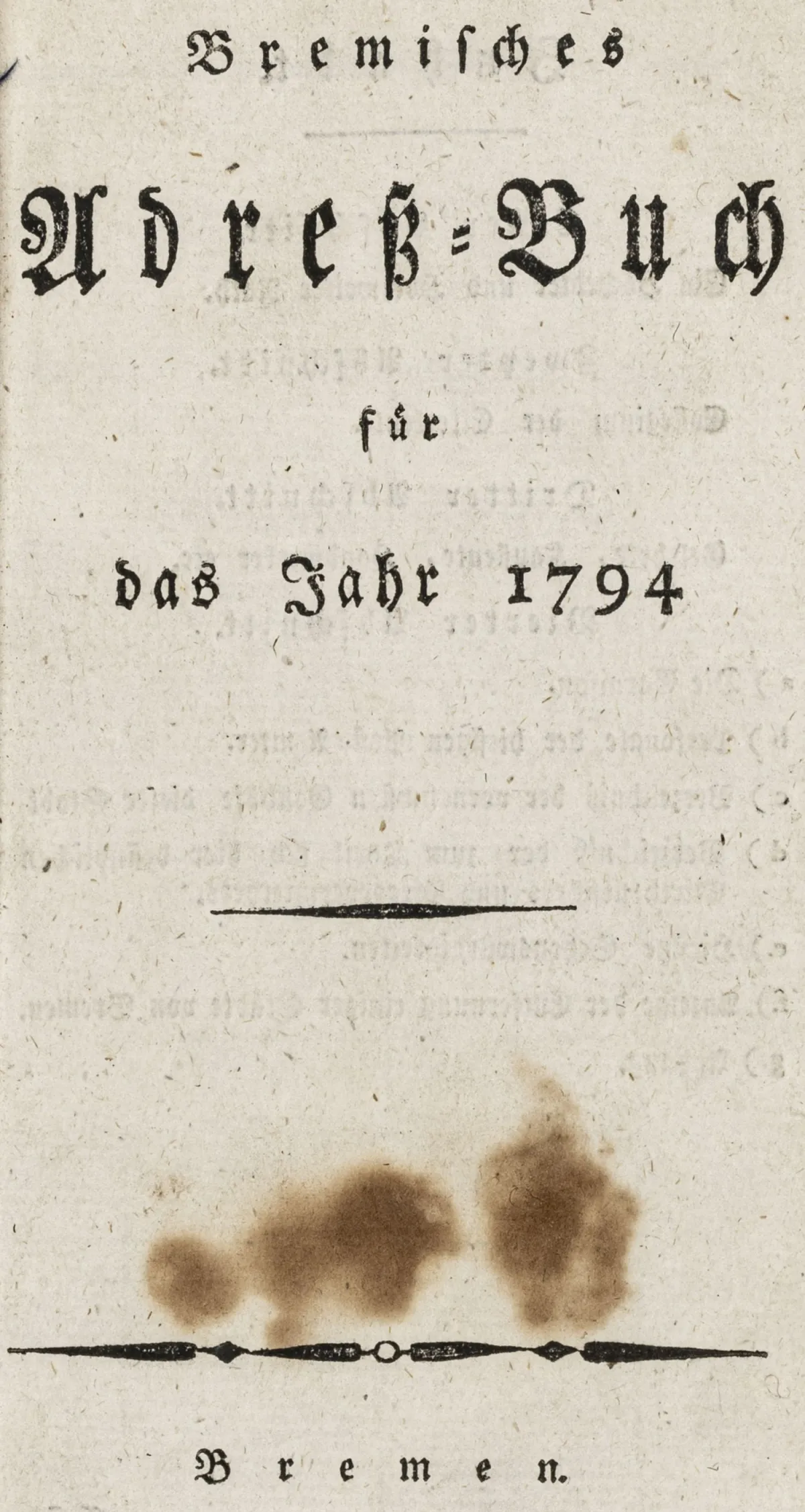 德国 - 不来梅 – 1794年不来梅地址簿。Bremen, Schünemann, 1794年。115页。17 x 10厘米。同时代纸板装订。第一…