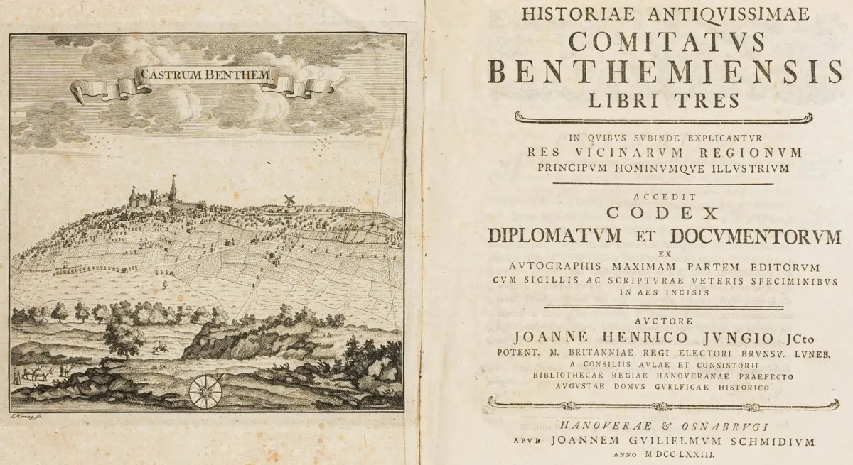德国 - 下萨克森 – Jung, Johann Heinrich. Historiae antiquissimae Comitatus Benthemiensis libri tres. Accedit codex diplomatum…