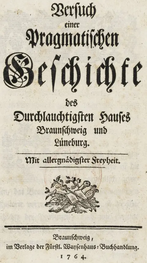 Tyskland - Niedersachsen – Koch, Heinrich Andreas. Forsøg på en pragmatisk historie om det højfornemme hus Braunschweig og…