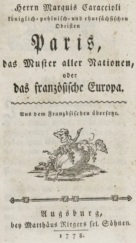 Europa - Frankrig – Caraccioli, Louis Antoine de. Fornuftens rejser gennem Europa. Augsburg, Rieger, 1773…