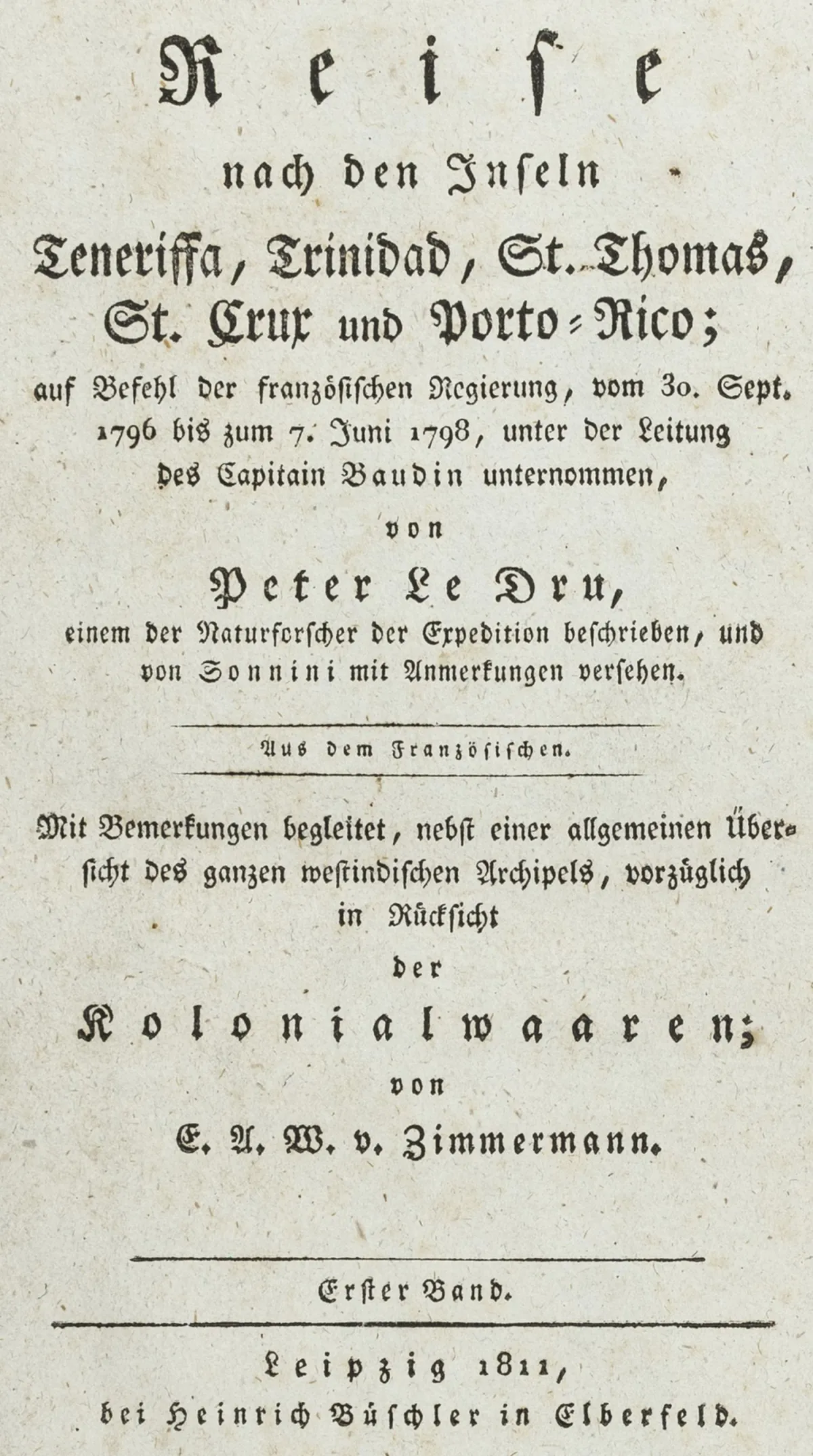 加勒比 – LeDru, André-Pierre. 特内里费、特立尼达、圣托马斯、圣克鲁斯和波多黎各诸岛之旅；奉法国政府之命…