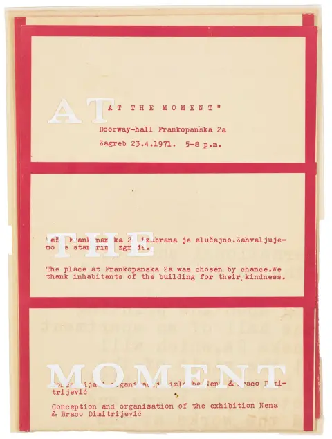 Avantgarde - Østeuropa – Dimitrijevic, Braco og Nena. At the moment. Dobbeltrykt silketrykplakat til udstillingen 23.4.1971...