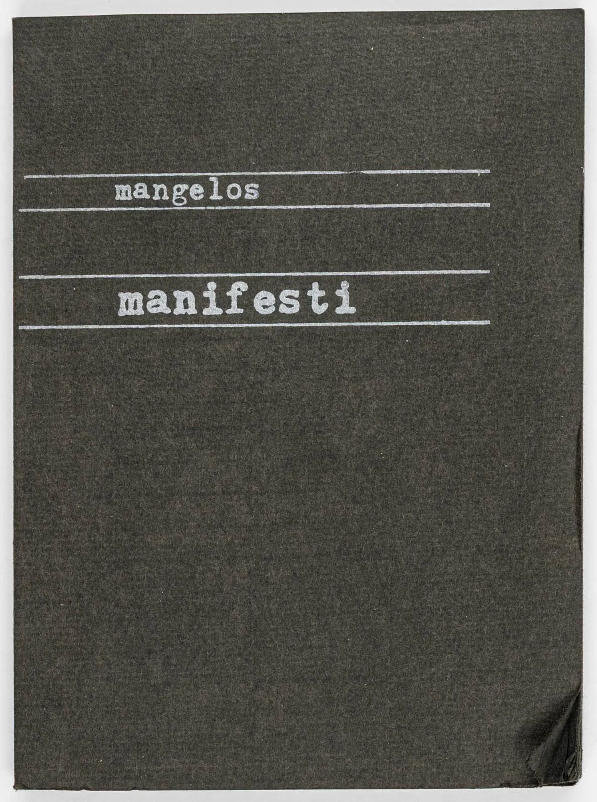 Avantgarda - Východní Evropa – Mangelos (Dimitrije Basicevic). Manifesti. Noart (černá varianta). 6 sítotisků