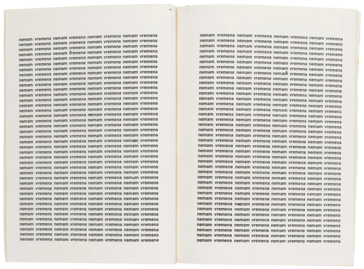 先锋派 - 东欧 – Stilinovic, Mladen. Nemam vremena (我没有时间). 自出版, 1978. 12页. 17,4 x 13 cm. 装订…