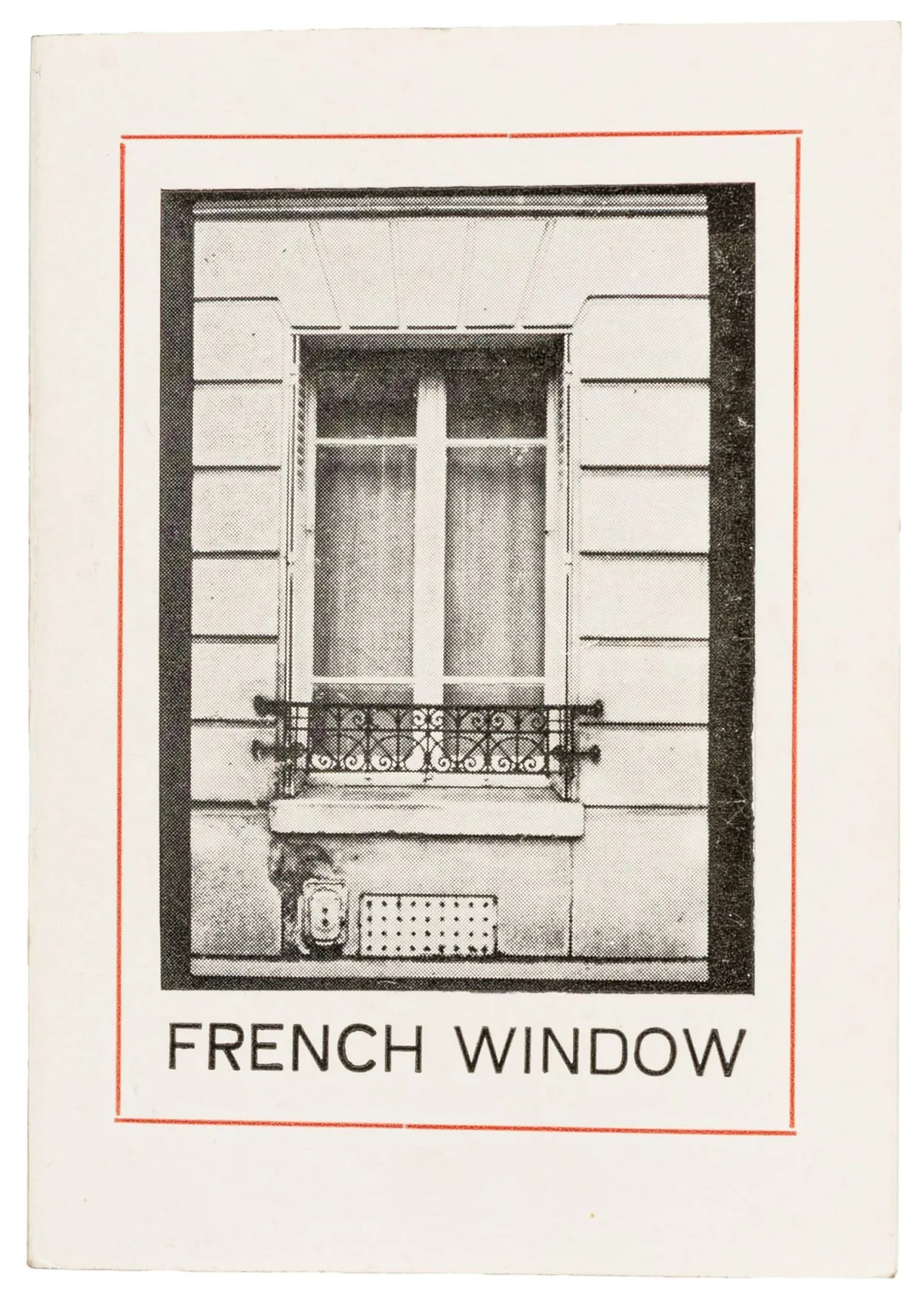先锋派 - 东欧 – Trbuljak, Goran. French Window. 巴黎 1972-1973。含大量照片插图。萨格勒布,Galerija…