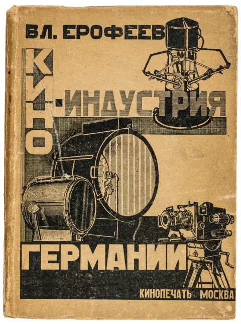 Avantgarde - Rusland – Erofeev, Vladimir A. Kino-industriya Germanii. (Tysklands filmindustri). Med talrige fotografiske og…