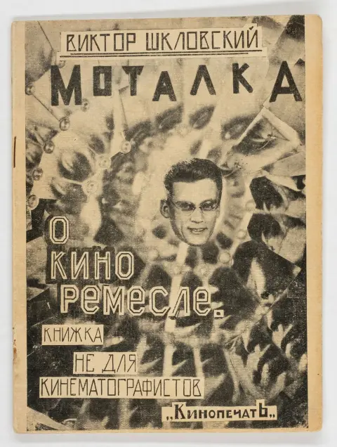 Avantgarde - Rusland – Shklovskij, Viktor B. Motalka. O kino-remesle. Kniga ne dlya kinematografistov. (Kranken. Om filmhåndværket.…