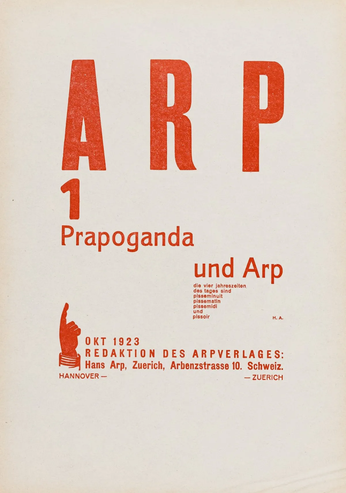 达达 – 阿尔普，汉斯。Arp 1 - Propaganda und Arp。带印版的凸版印刷。红色薄纸试印。1923年。纸张尺寸：29,6 x 21厘米。…