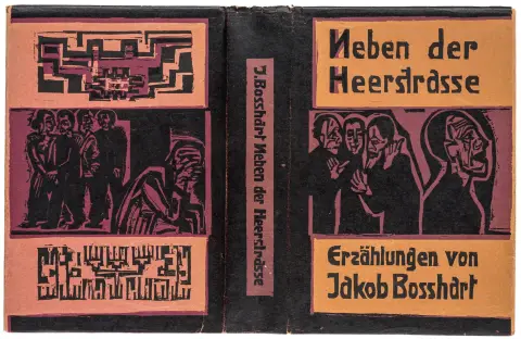 Kirchner, Ernst Ludwig – Bosshart, Jakob. Neben der Heerstrasse. Fortællinger. Med 3 originale træsnit på omslag og smudsomslag…