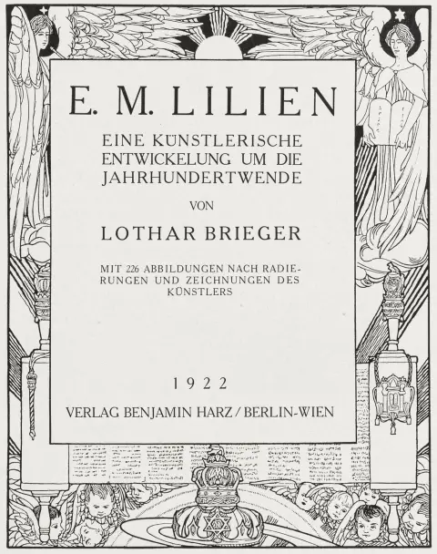 Lilien, E. M – Brieger, Lothar. E. M. Lilien. Eine künstlerische Entwicklung um die Jahrhundertwende. Med 1 signeret original-radering og 226 illustrationer.
