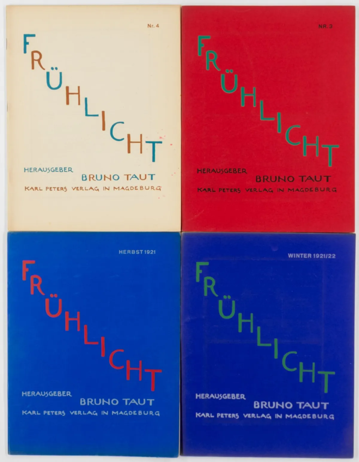 Taut, Bruno – Frühlicht。实现新建筑思想系列。编者Bruno Taut。第1期，1921年秋至…
