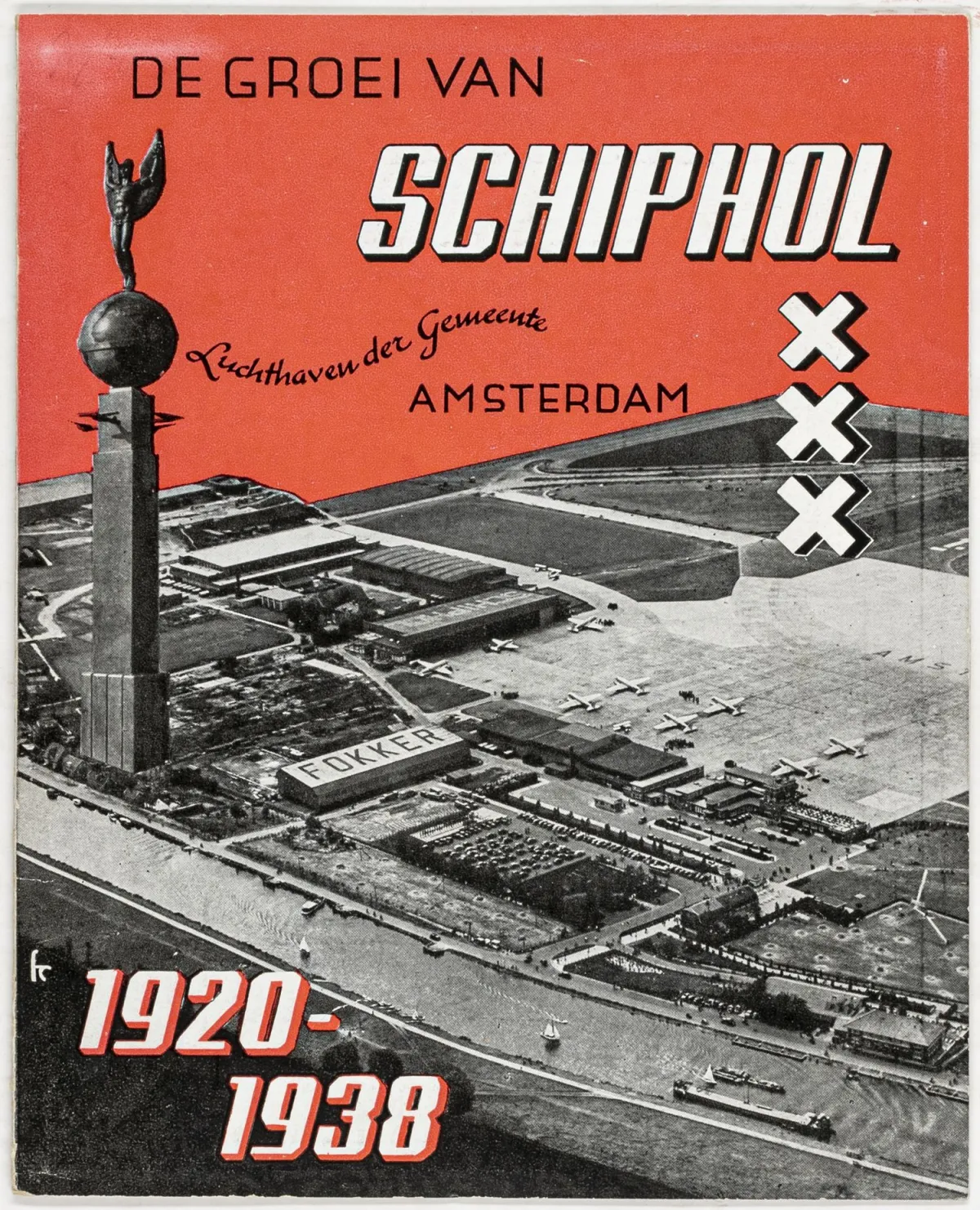 Typographie – De groei van Schiphol 1920-1938. Luchthaven der gemeente Amsterdam。由Fre Cohen设计的宣传册。阿姆斯特丹，…
