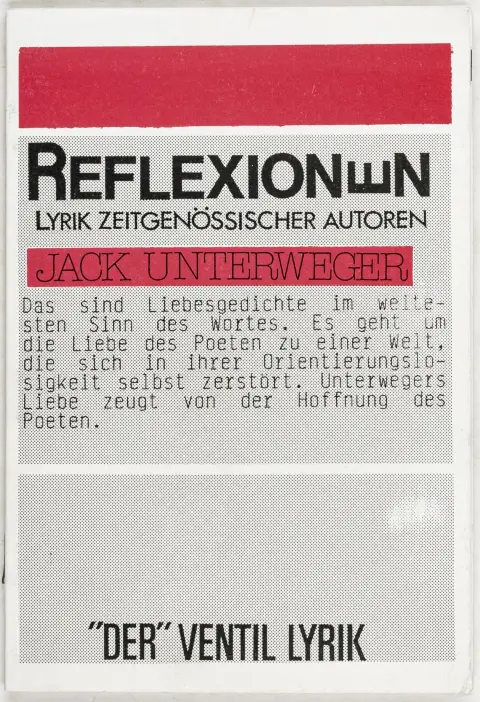 Unterweger, Jack – Refleksjoner. Lyrikk av samtidige forfattere. Weiz, Verein für Demokratie, Kultur und Politik, 1987. 16 s. 15 x 10 cm.