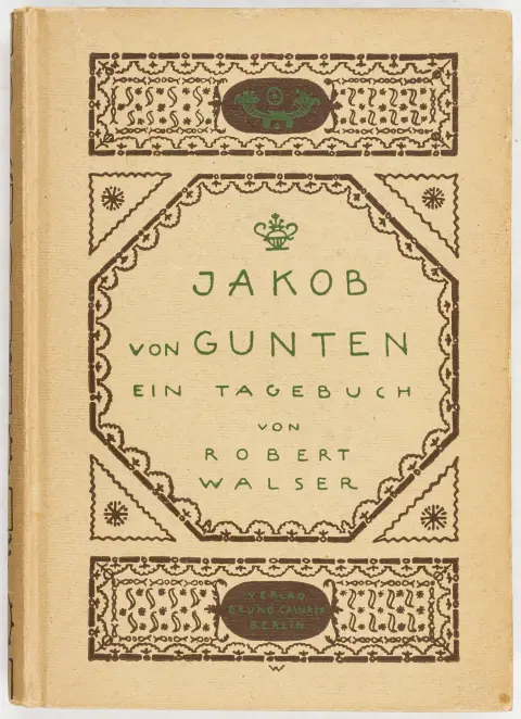Walser, Robert – Jakob von Gunten. En dagbok. Berlin, Bruno Cassirer, 1909. 208 s., 1 bl. 18,5 x 13 cm. Originalt kartonbind med farget…