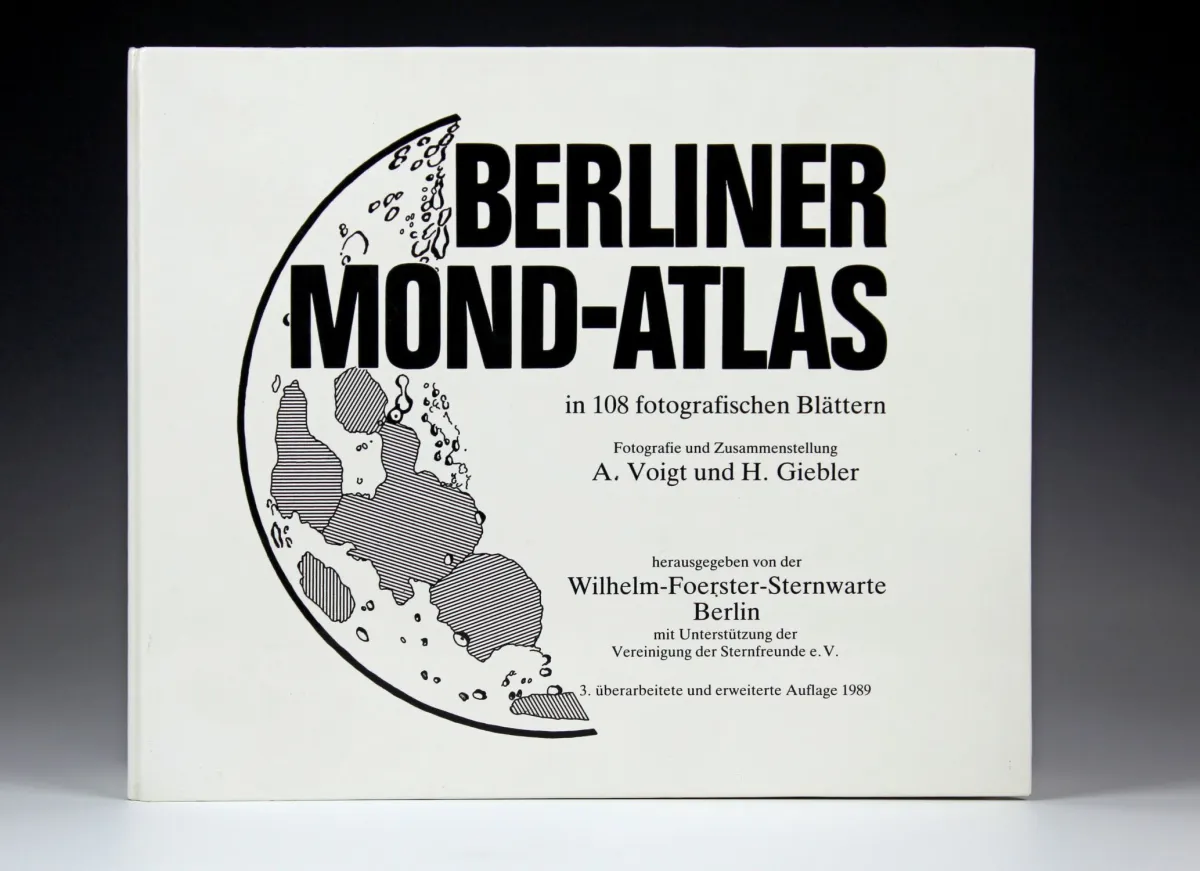地球仪与天文学 – 柏林月球图集。Wilhelm-Foerster Sternwarte 柏林，摄影与汇编 A. Voigt 和 H. Giebler，第 3…