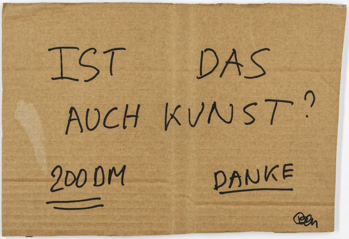 Fluxus – Vautier, Ben. Ist das auch Kunst? 200 DM - Danke. Zwarte stift op golfkarton. Rechtsonder gesigneerd "Ben".