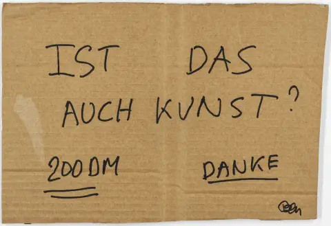 Fluxus – Vautier, Ben. Ist das auch Kunst? 200 DM - Danke. Zwarte stift op golfkarton. Rechtsonder gesigneerd "Ben".