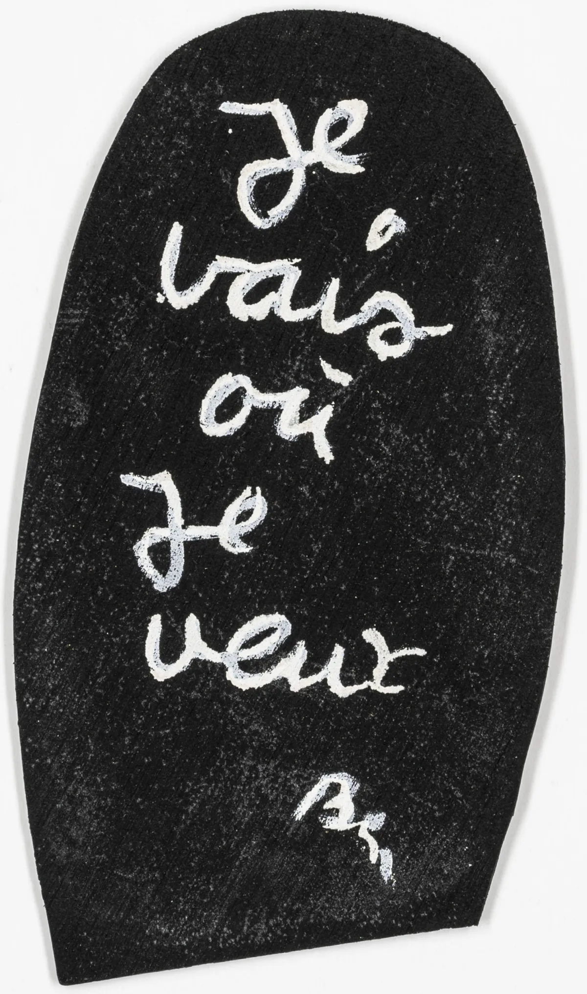 Fluxus – Vautier, Ben. Je vais ou je veux. 带字迹的橡胶鞋底。右下角签名 "Ben"。约 16 x 9,5 cm。完好状态。