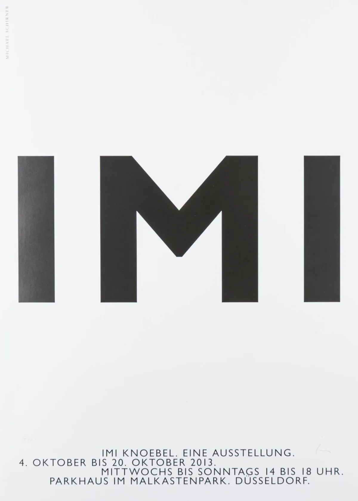 Knoebel, Imi – IMI。厚纸丝网印刷。右下铅笔签名，左下编号。版本：4/20。2013年。