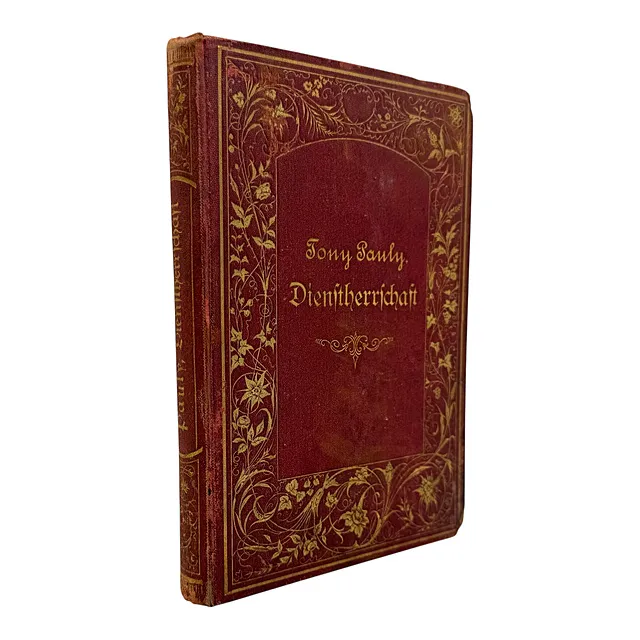 Tony Pauly، «Die Dienstherrschaft»، كتاب لربات البيوت، برلين 1880، تجليد قماشي بحواف مذهبة