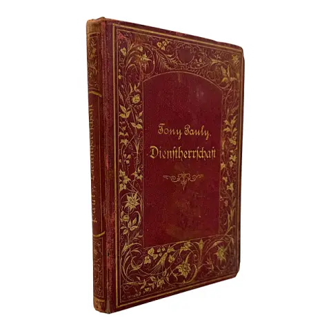 Tony Pauly, « Die Dienstherrschaft », livre pour femmes au foyer, Berlin 1880, reliure toile avec tranche dorée