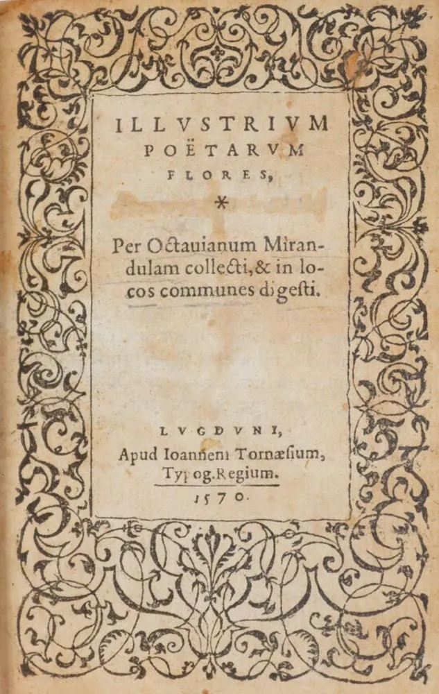 Mirandula,O. – Illustrium poetarum flores