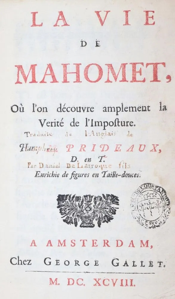 Prideaux (Humphrey). – La Vie de Mahomet