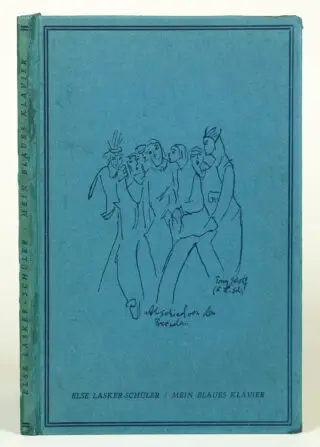 Else Lasker-Schüler. Kék zongorám. 1943