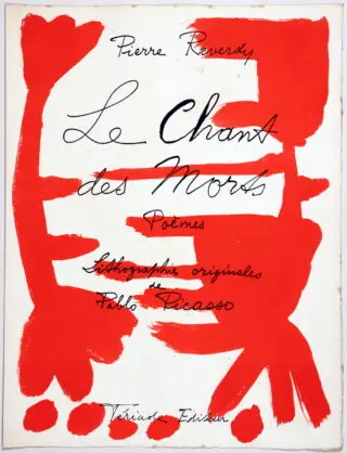 Pablo Picasso – Pierre Reverdy. Le chant des morts. 19…