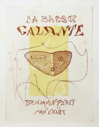 Max Ernst – Benjamin Peret. La Brebis galante. 1949