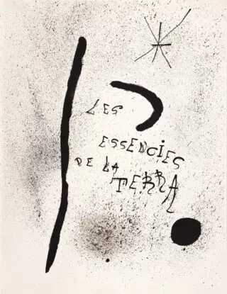 Joan Miró. Les essències de la terra per Miró. 1968