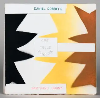 Bertrand Dorny – Daniel Dobbels. Une telle exiguite. 1…