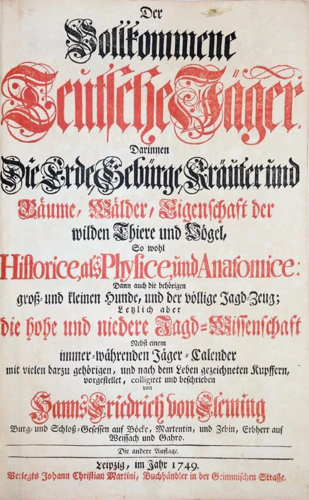 Fleming,H.F.v. – Der vollkommene Teutsche Jäger