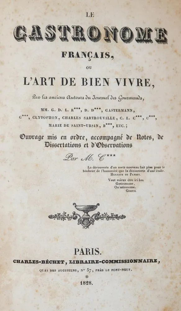 Gastronome Francais, Le, – ou l'art de bien vivre..