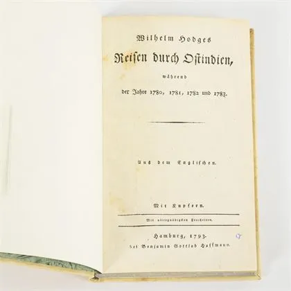 HODGES, Wilhelm. "Reisen durch Ostindien, während der Jahre 1780, 1781, 1782 und 1783"