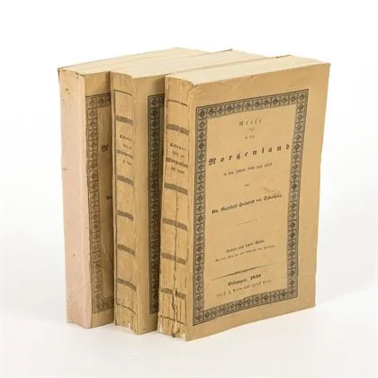 VON SCHUBERT, Gotthilf Heinrich. "Reise in das Morgenland in den Jahren 1836 und 1837" 3 svazky