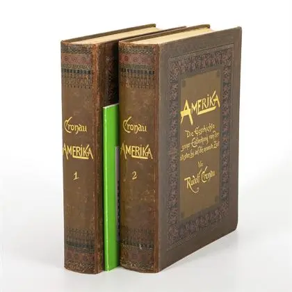 CRONAU, Rudolf. "Amerika - die Geschichte seiner Entdeckung" 2 volumes et brochure