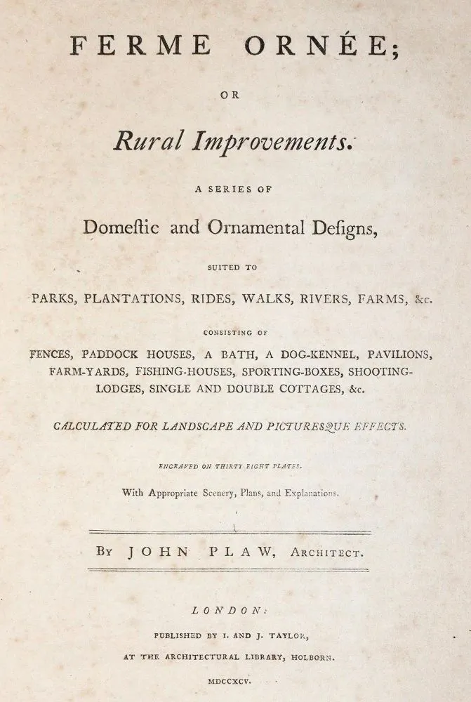 Plaw,J. – Ferme Ornee; or Rural Improvements