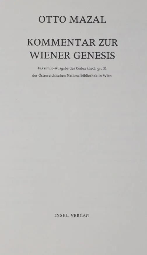 Wiener Genesis – Édition en fac-similé du Codex theol. gr. 31