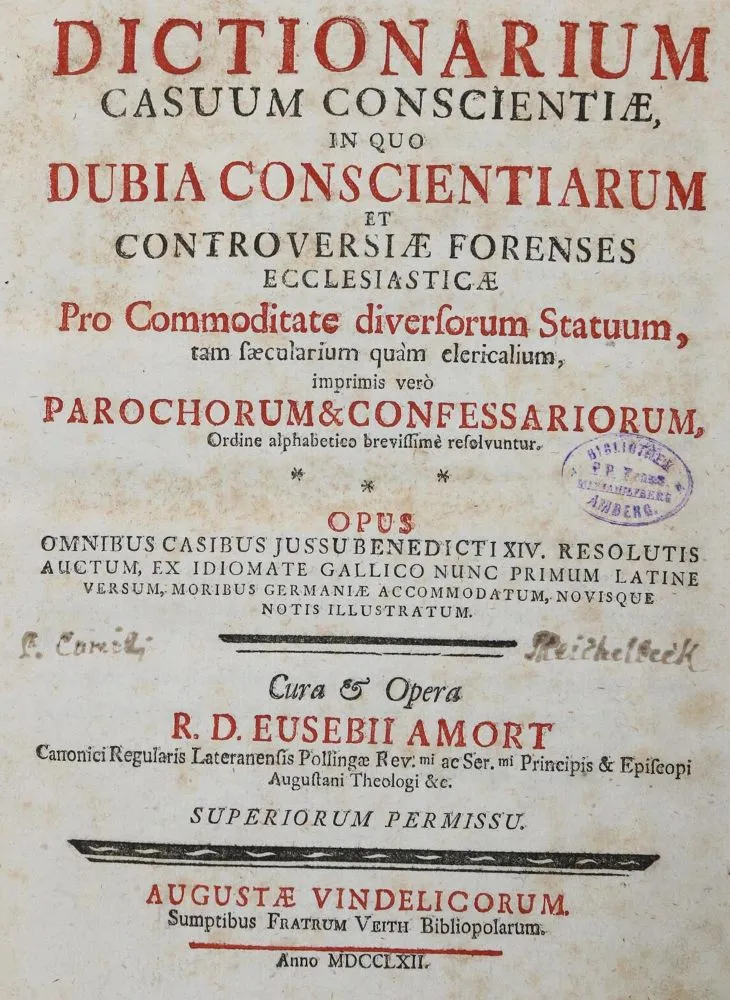 Amort,E. – Dictionarium Casuum Conscientiae, in Quo Dubia Conscientiarum et Controversiae Forenses Ecclesiasticae Pro Com