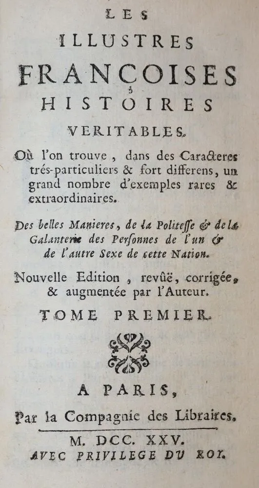 (Challes,R.de) – Les illustres francoises histoires veritables..