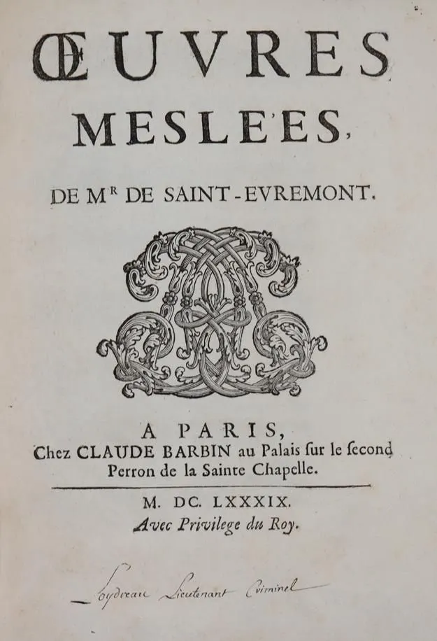 Saint-Evremont, C. de Marguetel de Saint Denis – Oeuvres meslees